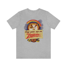 Load image into Gallery viewer, &quot;Keep Your Eye on Zenith&quot; Owl vintage radio ad Tshirt
