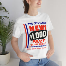 Load image into Gallery viewer, Cleveland News $1000 Prize Vintage Ad T-shirt
